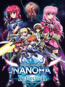 Magical Girl Lyrical Nanoha Reflection เดอะมูฟวี่ ซับไทย