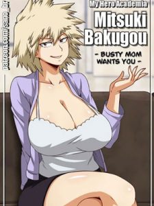 โดจิน มิสึกิ คุณแม่ทูลหัว | Mitsuki Bakugou - Busty Mom Wants You (My Hero Academia)