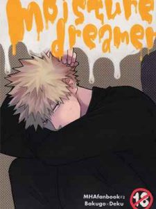 โดจินวาย [Boku no Hero Academia DJ] Moisture dreamer อ่านโดจินชายรักชายฟรี DoujinY Doujin Gay โดจินY โดจินเกย์ แปลไทย