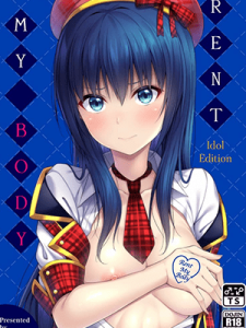 อยากได้เธอ อยากเจอเขา 2 [Fujiya (Nectar)] Watashi no Karada, Okashishimasu. Idol Hen Rent my body. Idol edition