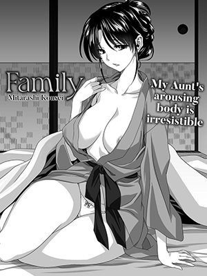 บ้านของคุณป้า [Mitarashi Kousei] Kazoku Family (COMIC Reboot Vol. 39)